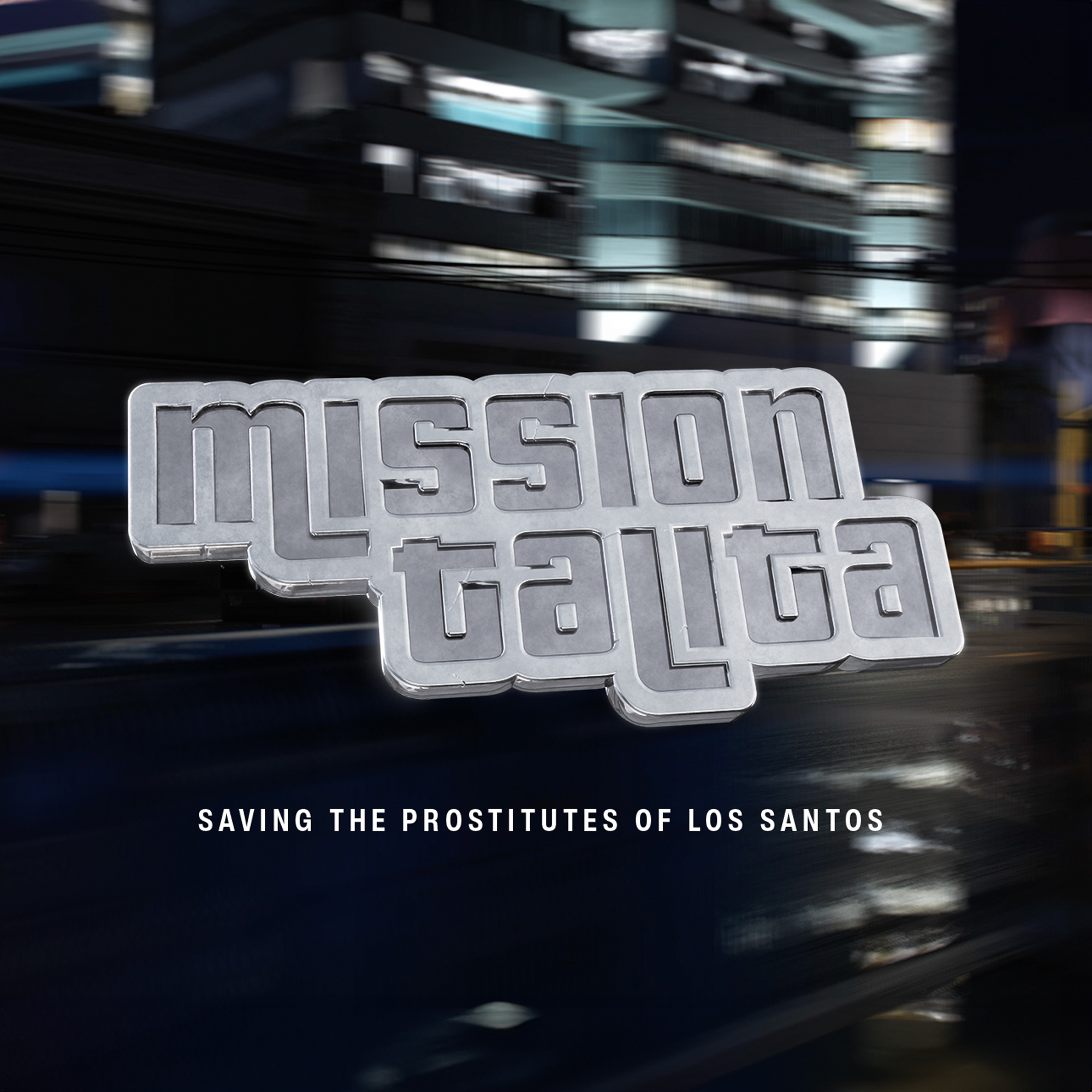 Mission Talita – Saving the Prostitutes of Los Santos